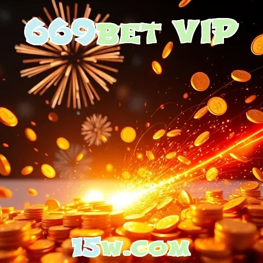 669bet VIP: Torne Suas Retiradas Uma Experiência Inesquecível e Rápida